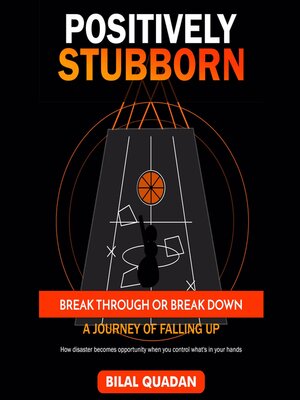 cover image of Positively Stubborn